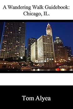Paperback A Wandering Walk Guidebook: Chicago, IL Book