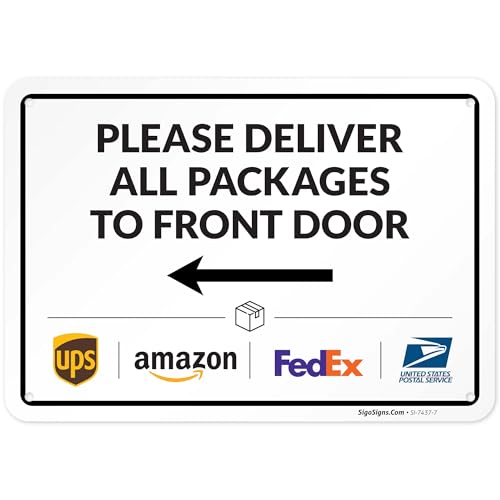 Image of Package Delivery Sign, Delivery Instructions Deliver All Package to Front Door Left Arrow Sign, 10x7 Inches, Rust Free .040 Aluminum, Fade Resistant, Made in USA