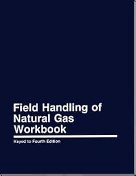 Paperback Field Handling of Natural Gas Workbook Book