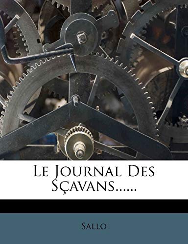 Le Journal Des Sçavans...... (French Edition)
