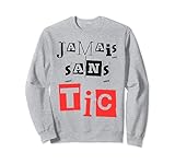 Jamais Sans Tic Tac Idée Cadeau Duo Couple Assorti