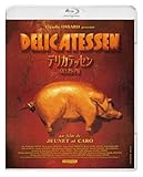 デリカテッセン 4Kレストア版 [Blu-ray]