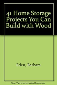 Paperback Forty-One Home Storage Projects You Can Build With Wood Book