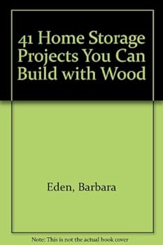 Paperback Forty-One Home Storage Projects You Can Build with Wood Book