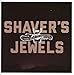 Shaver's Jewels