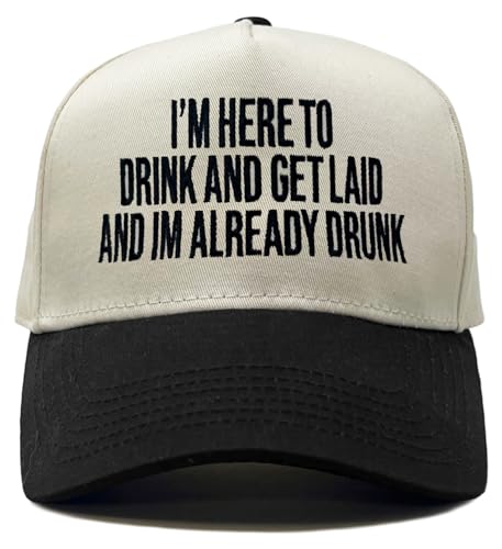 Funky Junque Trendy Hats for Men Women Cute Trucker Hat Adjustable Embroidered - I'm Here to Drink and Get Laid - Beige/Black