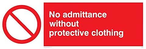 Viking Signs PA46-L31 V znak "No Admittance Without Protective Clothing", winyl, 100 mm wys. x 300 mm szer