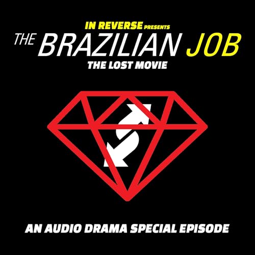 Special 2 - The Brazillian Job