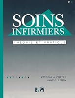 Soins infirmiers: Théorie et pratique (Fundamentals of Nursing) 2761305353 Book Cover