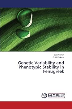 Paperback Genetic Variability and Phenotypic Stability in Fenugreek Book