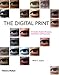 Produktbild The Digital Print: The Complete Guide to Processes, Identification and Preservation