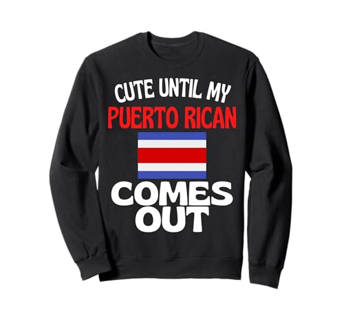 Cute Until My Puerto Rican Comes Out Funny �v�G���g���R �g���[�i�[