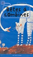Bêtes à combines 2895401403 Book Cover