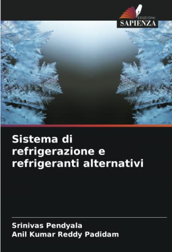 Sistema di refrigerazione e refrigeranti alternativ