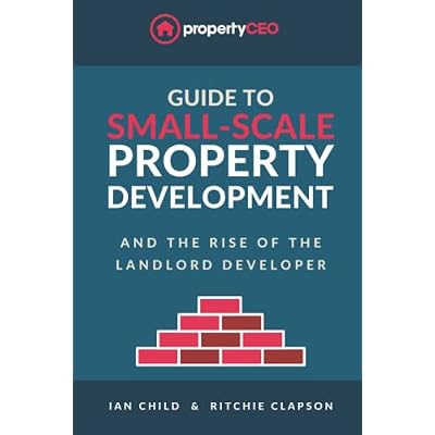 Guide To Small-Scale Property Development
