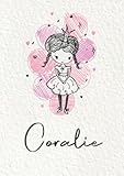  Coralie: Carnet de notes A5  Prénom personnalisé Coralie  Cadeau d\'anniversaire pour fille, femme, maman, copine, sœur ...  Petite princesse  120 pages lignée, Petit Format A5 (14.8 x 21 cm)