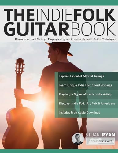 Photo de The Indie Folk Guitar Book: Discover Altered Tunings, Fingerpicking and Creative Acoustic Guitar Techniques