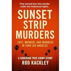 Sunset Strip Murders Audiolibro Por Rod Kackley arte de portada