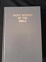 Night Scenes of the Bible B0006BQOUS Book Cover