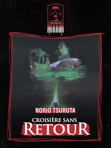 Masters of Horror : Croisière Sans Retour