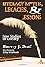 Literacy Myths, Legacies, and Lessons: New Studies on Literacy