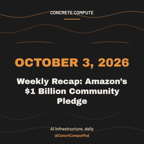 Weekly Recap: Amazon&rsquo;s $1 Billion Community Pledge &mdash; October 3, 2026
