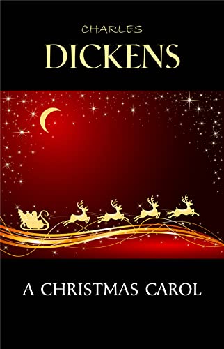 A Christmas Carol (English Edition), autor: Charles Dickens