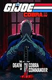 cobra 4600 schema  G.I. Joe Cobra 4: The Death of Cobra Commander