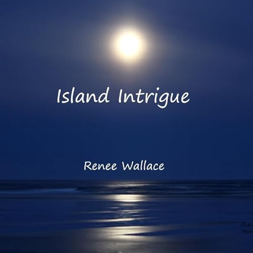 Island Intrigue Audiolivro Por Renee Wallace capa