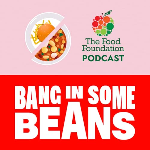 The Food Foundation Podcast cover art
