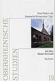  850 Jahre Kloster Herrenalb: Auf Spurensuche nach den Zisterziensern (Oberrheinische Studien, Band 19)
