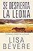 Se Despierta la Leona: Lev&Atilde;&iexcl;ntese y transforme su mundo (Spanish Edition)