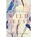 Wild Geese: A Collection of Nan Shepherd's Writing