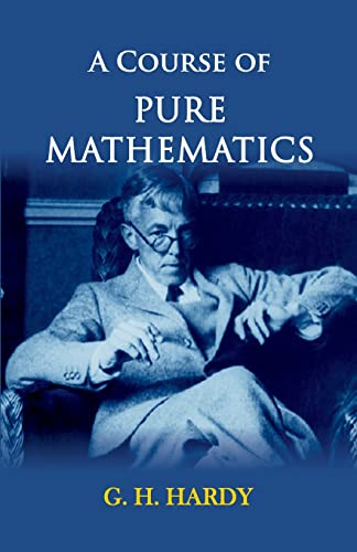 A Course of Pure Mathematics