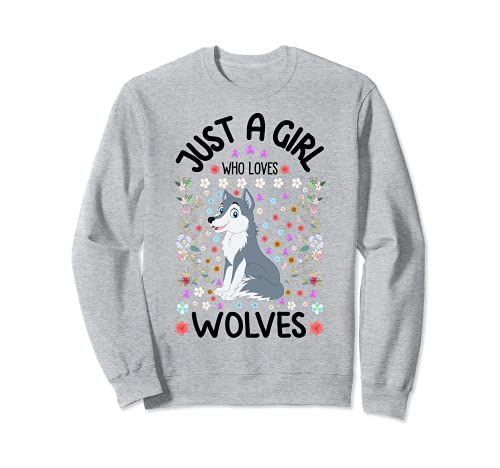 Just A Girl Who Loves Wolves Cute Grey Wolf for Women Girls Sudadera