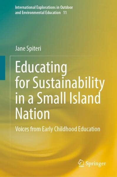 Buy Educating for Sustainability in a Small Island Nation — BookShops.in