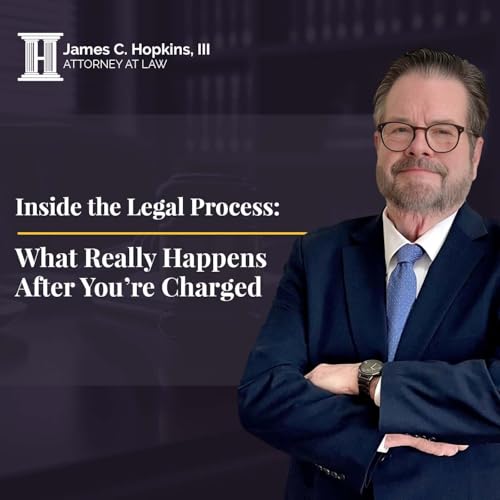 Inside the Legal Process: What Really Happens After You&rsquo;re Charged