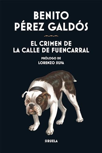 El crimen de la calle de Fuencarral: 424 (Libros del Tiempo)