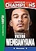 Produktbild Destins de champions 08 - Une biographie de Victor Wembanyama