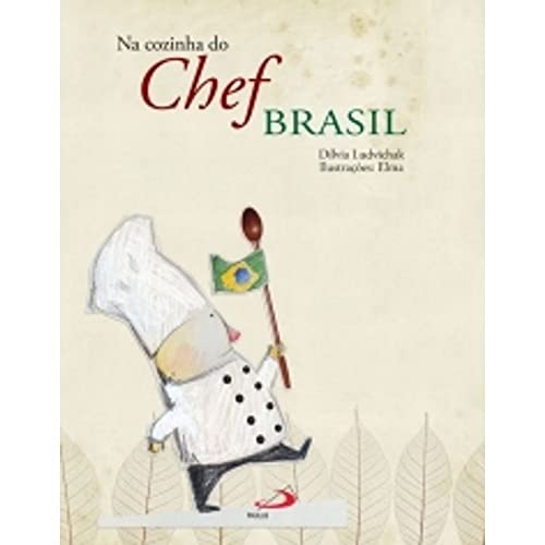 Na cozinha do chef Brasil: