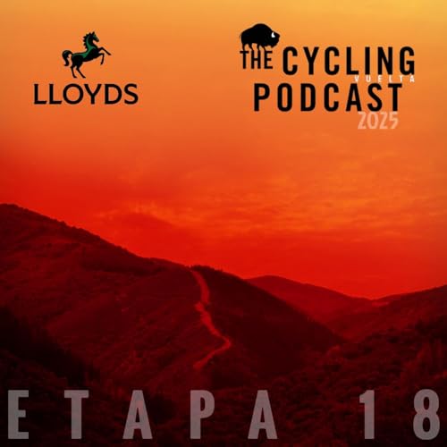 『S13 Ep135: Stage 18 | Valladolid > Valladolid | Vuelta a España』のカバーアート