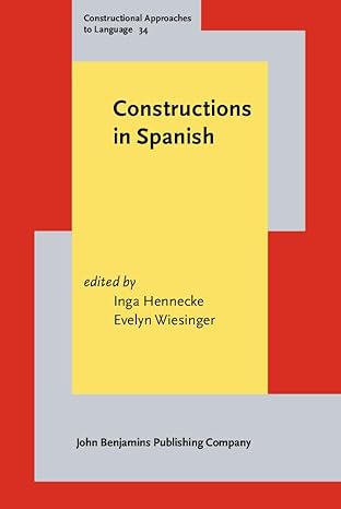 Constructions in Spanish (Constructional Approaches to Language, 34)-Wow! eBook