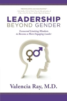 Paperback Leadership Beyond Gender: Transcend Limiting Mindsets to Become a More Engaging Leader Book