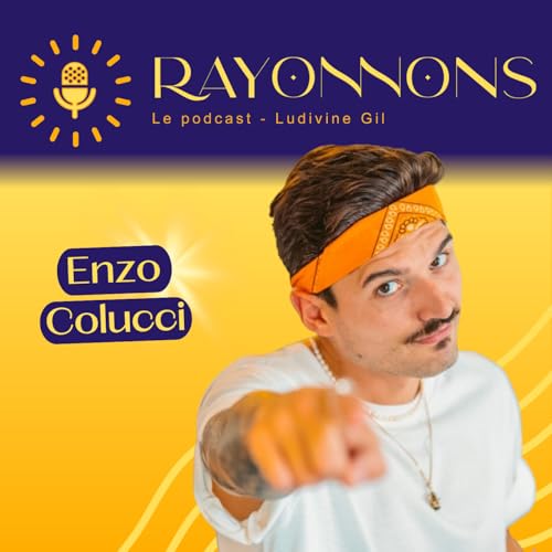 Enzo Colucci : la face cach&eacute;e du Succ&egrave;s