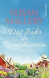  Das Jahr der Rosenschwestern