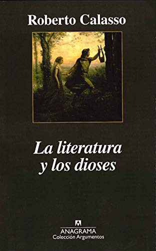 La literatura y los dioses (Argumentos nº 287)