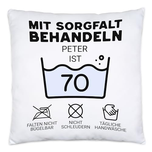 Kiddle-Design Personalisiertes Kissen 70. Geburtstag - Mit Sorgfalt behandeln das Gute St&uuml;ck ist 70-70ter Geburtstag Lustiges Geschenk Mann Frau, Kissen inkl. F&uuml;llung