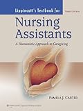 Photo Gallery lippincott s textbook for nursing assistants: a humanistic approach to caregiving (english edition) Photo Gallery lippincott s textbook for nursing assistants: a humanistic approach to caregiving (english edition)