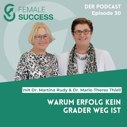 30 - Warum Erfolg kein grader Weg ist