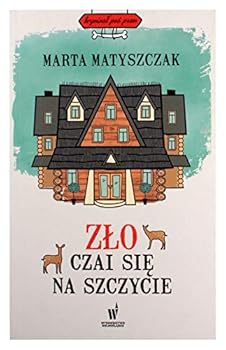 Paperback Zlo czai sie na szczycie (Polish Edition) [Polish] Book